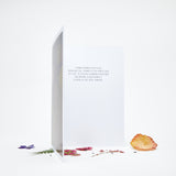 Flower Confetti Greeting Card - For the person who makes you grow